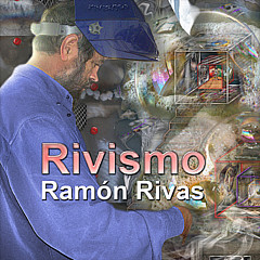 Ramon Rivas - Rivismo