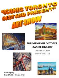 Iconic Toronto Past And Present Art Show