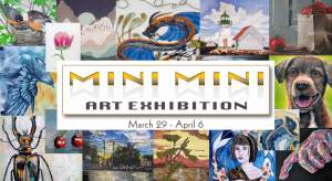 Mini Mini Art Exhibition - A Call To Artisans