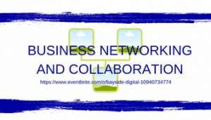 Business Networking And Collaboration