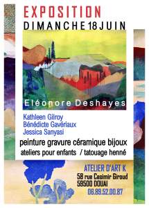 Exposition Eleonore Deshayes Kathleen Gilroy...