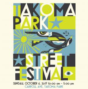 Takoma Park Street Festival - Sunday Oct 6th