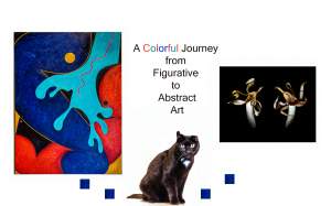 A Colorful Journey From Figurative To Abstract Art