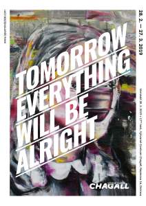 Tomorrow Everything Will Be Alright